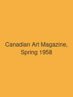 Canadian Art Magazine, Spring 1958