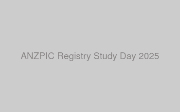 ANZPIC Registry Study Day 2025