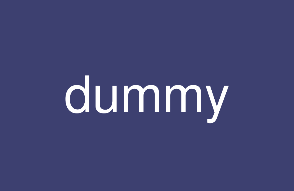 dummy