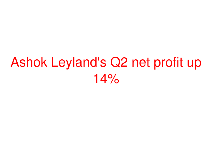 Ashok Leyland's Q2 net profit up 14%