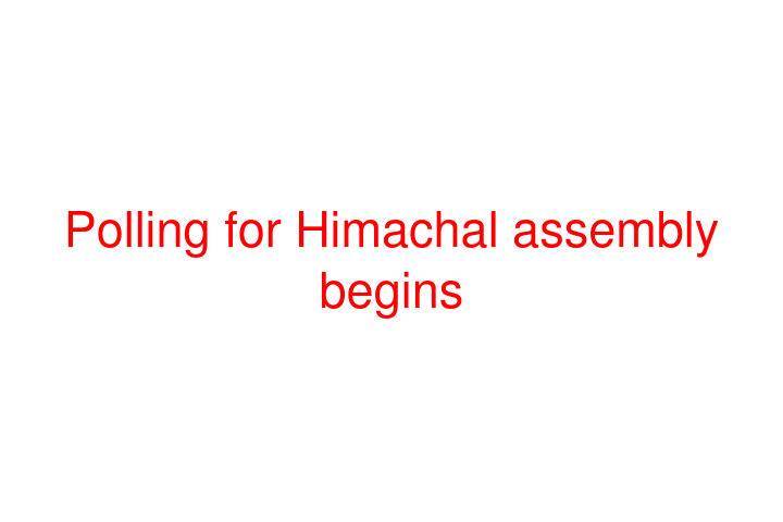 Polling for Himachal assembly begins