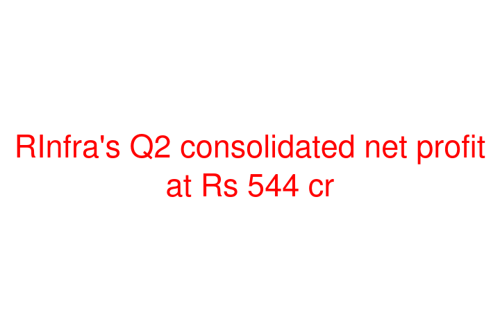 RInfra's Q2 consolidated net profit at Rs 544 cr