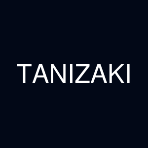 TANIZAKI