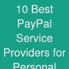 10 Best PayPal Service Providers for Personal and Business Users