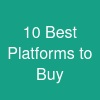 10 Best Platforms to Buy