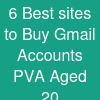 6 Best sites to Buy Gmail Accounts (PVA & Aged) 20