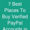 7 Best Places To Buy Verified PayPal Accounts in USA