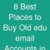 8 Best Places to Buy Old edu email Accounts in the US