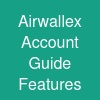 Airwallex Account Guide: Features