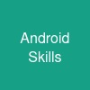 Android Skills
