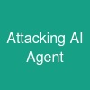Attacking AI Agent