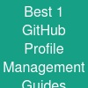 Best 1 GitHub Profile Management Guides