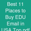 Best 11 Places to Buy EDU Email in USA Top .. ....pdf