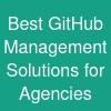 Best GitHub Management Solutions for Agencies