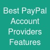 Best PayPal Account Providers: Features