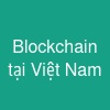 Blockchain tại Việt Nam