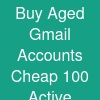 Buy Aged Gmail Accounts  Cheap & 100% Active Accounts