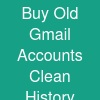Buy Old Gmail Accounts: Clean History & Instant Access (2026 Updated)