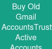 Buy Old Gmail Accounts:TrustworthyReal Active Accounts