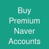 Buy Premium Naver Accounts