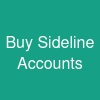 Buy Sideline Accounts