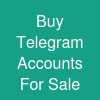 Buy Telegram Accounts For Sale