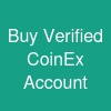 Buy Verified CoinEx Account