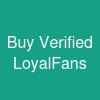 Buy Verified LoyalFans