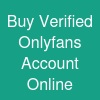 Buy Verified Onlyfans Account Online