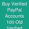 Buy Verified PayPal Accounts - 100% Old Verified PayPal