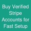Buy Verified Stripe Accounts for Fast Setup