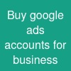 Buy google ads accounts for business