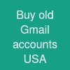 Buy old Gmail accounts USA