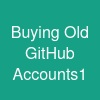 Buying Old GitHub Accounts1