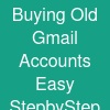 Buying Old Gmail Accounts: Easy Step-by-Step Guide