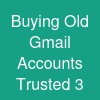 Buying Old Gmail Accounts_ Trusted 3