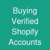 Buying Verified Shopify Accounts