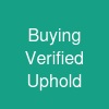 Buying Verified Uphold