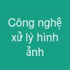 Công nghệ xử lý hình ảnh