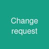 Change request