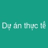 Dự án thực tế