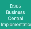D365 Business Central Implementation