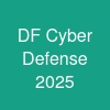 DF Cyber Defense 2025