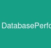 DatabasePerformance