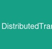 DistributedTransactions