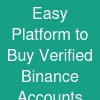 Easy Platform to Buy Verified Binance Accounts Safely in 2026