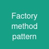 Factory method pattern