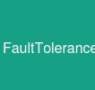 FaultTolerance