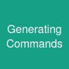 Generating Commands