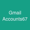 Gmail Accounts:67